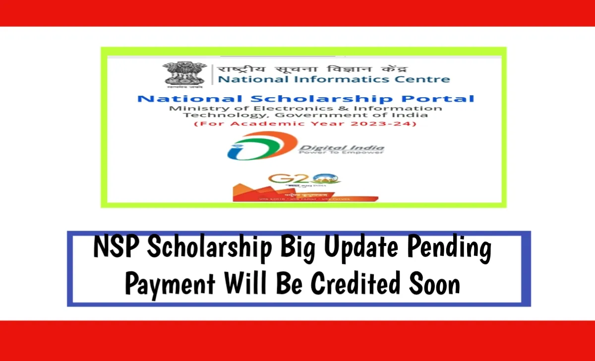 NSP Scholarship Big Update Pending Payment Will Be Credit Soon