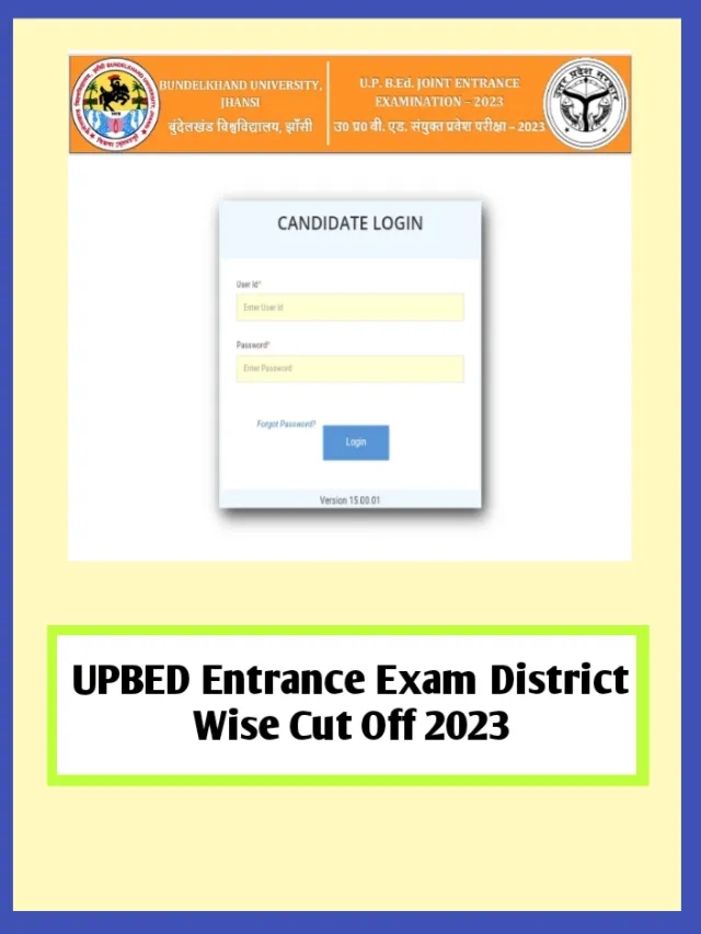 UPBED Entrance Exam 2023 District Wise Cut Off Marks
