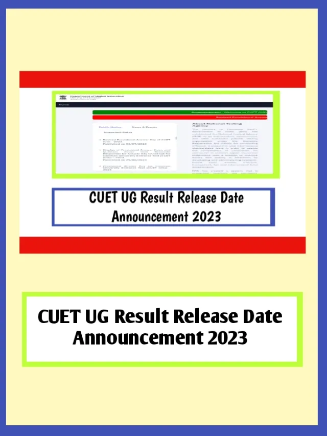 CUET UG Result Release Date Announcement 2023