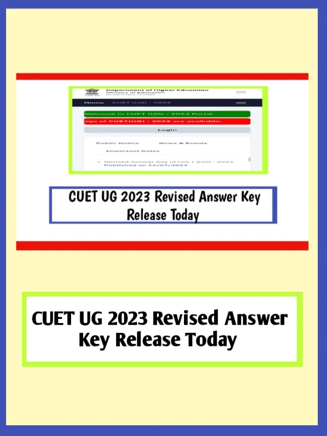 CUET UG 2023 Revised Answer Key Released Today