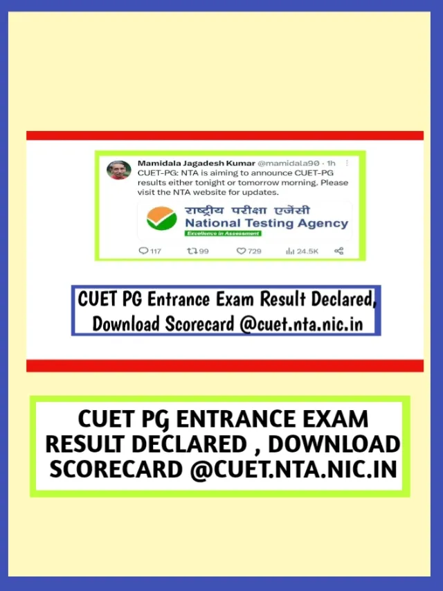 CUET PG 2023 Entrance Exam Result Declared, Download Scorecard @cuet.nta.nic.in