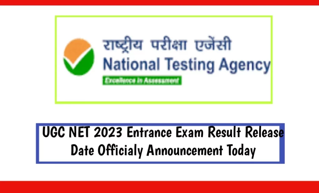 UGC NET 2023 Entrance Exam Result Release Date Officially Today