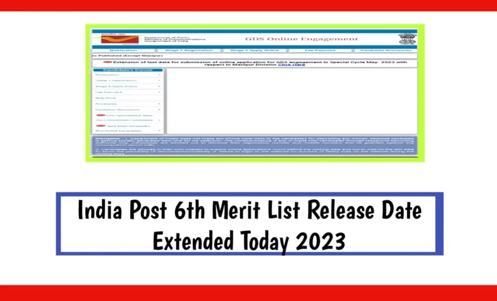 India Post 6th Merit Release Date Extended Today 2023 @indiapost.gov.in