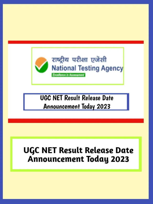 UGC NET Result Release Date Announcement Today 2023