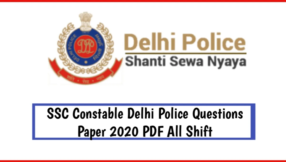 SSC Constable Delhi police Question Paper 2020 PDF All shift