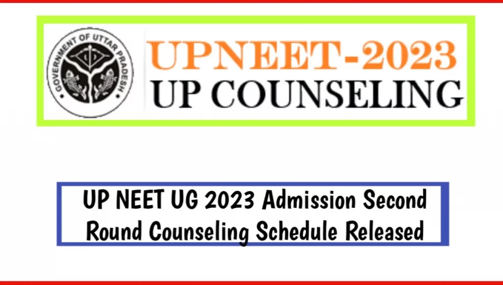 UP NEET UG 2023 Admission Second Round Counselling Schedule Date Release Today